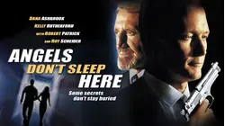 Angels Don't Sleep Here