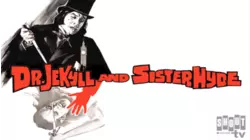 Dr. Jekyll And Sister Hyde