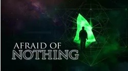 Afraid of Nothing