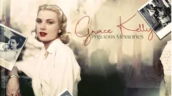Grace Kelly: Precious Memories