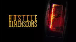 Hostile Dimensions