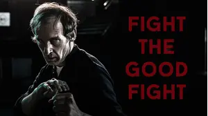Fight the Good Fight