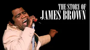 The Story of James Brown