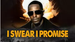 I Swear I Promise