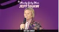 Jeff Shaw - Manly Girly Man