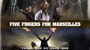 Five Fingers for Marseilles