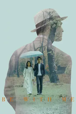 Be With Me