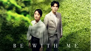 Be With Me
