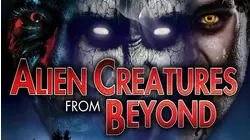Alien Creatures From Beyond