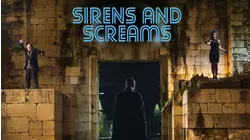 Sirens and Screams