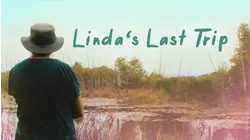 Linda's Last Trip