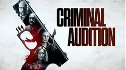 Criminal Audition