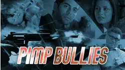 Pimp Bullies