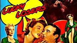 Lucky Losers - Leo Gorcey & The Bowery Boys