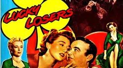 Lucky Losers - Leo Gorcey & The Bowery Boys