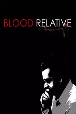 Blood Relative