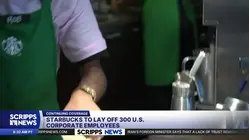 Starbucks to close offices in multiple cities, lay off corporate staff