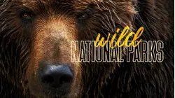Wild National Parks
