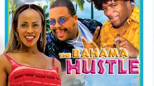 The Bahama Hustle