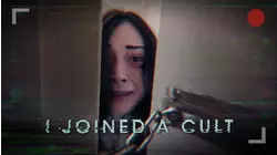 I Joined a Cult