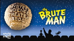 MST3K: The Brute Man