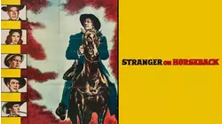 Stranger On Horseback