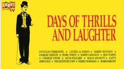 Days Of Thrills And Laughter
