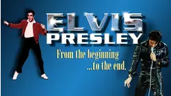 ELVIS - Beginning to the End