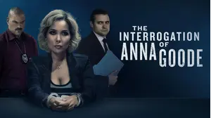 The Interrogation of Anne Goode