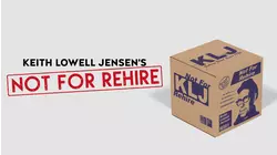 Keith Lowell Jensen: Keith Lowell Jensen's Not for Rehire