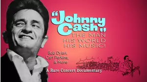 Johnny Cash! The Man His World His Music - A Rare Concert Documentary, Bob Dylan, Carl Perkins, & More