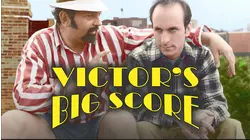 Victor's Big Score