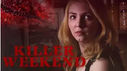Killer Weekend