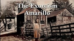 The Exorcism in Amarillo