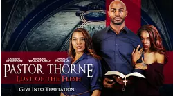 Pastor Thorne: Lust of the Flesh