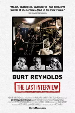 Burt Reynolds: The Last Interview