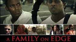 A Family On Edge