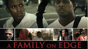 A Family On Edge
