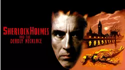 Sherlock Holmes And The Deadly Necklace