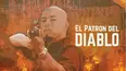 El Patrón Del Diablo