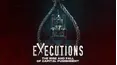 Executions: The Rise and Fall of Capital Punishment