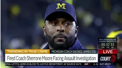 Fired Michigan Coach Sherrone Moore Facing Assault Investigation