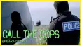 Call The Cops: Breaking Point
