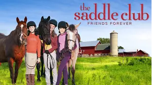 Saddle Club: Friends Forever