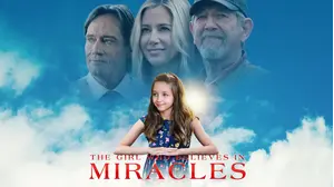 The Girl Who Believes In Miracles