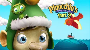 Pinocchio's Adventures: The Adventures of Pinocchio Part 2