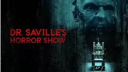 Dr. Saville's Horror Show
