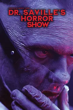 Dr. Saville's Horror Show