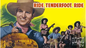 Ride, Tenderfoot, Ride