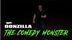 Donzilla The Comedy Monster